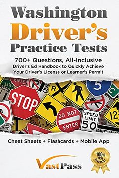 portada Washington Driver'S Practice Tests: 700+ Questions, All-Inclusive Driver'S ed Handbook to Quickly Achieve Your Driver'S License or Learner'S Permit (Cheat Sheets + Digital Flashcards + Mobile App) (in English)