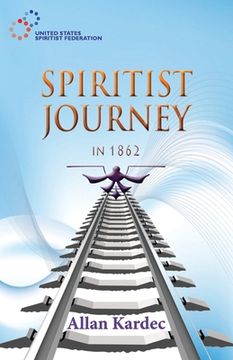 portada Spiritist Journey in 1862 (in English)