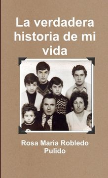 portada La verdadera historia de mi vida (in Spanish)