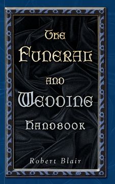 portada The Funeral and Wedding Handbook (en Inglés)