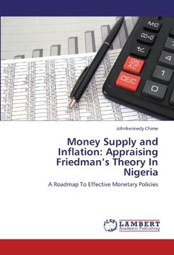 portada Money Supply and Inflation: Appraising Friedman's Theory In Nigeria: A Roadmap To Effective Monetary Policies