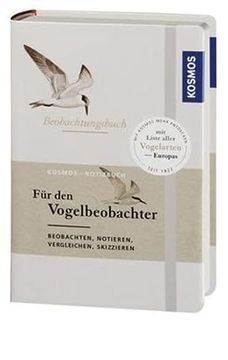 portada Beobachtungsbuch für den Vogelbeobachter: Beobachten, Notieren, Vergleichen, Skizzieren