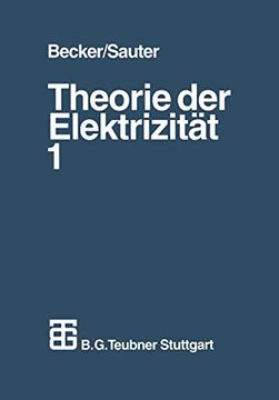 portada Theorie Der Elektrizität: Band 1: Einführung in Die Maxwellsche Theorie, Elektronentheorie. Relativitätstheorie (en Alemán)