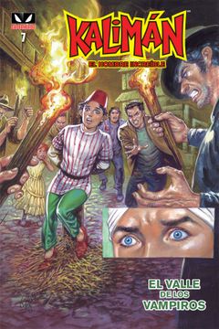 portada KALIMÁN EL HOMBRE INCREÍBLE EL VALLE DE LOS VAMPIROS 7