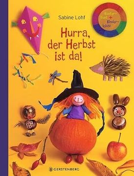 portada Hurra, der Herbst ist Da! Kunterbunt + Kinderleicht (en Alemán)