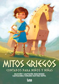Mitos Griegos Contados Para Niños Y Niñas (in Spanish)