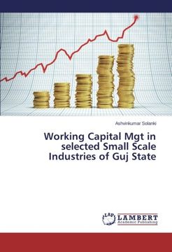 portada Working Capital Mgt in selected Small Scale Industries of Guj State