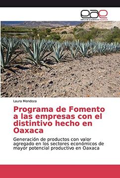 portada Programa de Fomento a las Empresas con el Distintivo Hecho en Oaxaca