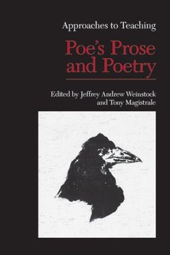 portada Approaches to Teaching Poe's Prose and Poetry (Approaches to Teaching World Literature) 