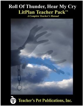 portada Roll Of Thunder, Hear My Cry LitPlan - A Novel Unit Teacher Guide With Daily Lesson Plans (Paperback)