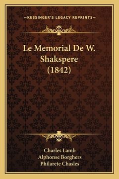 portada Le Memorial De W. Shakspere (1842) (en Francés)