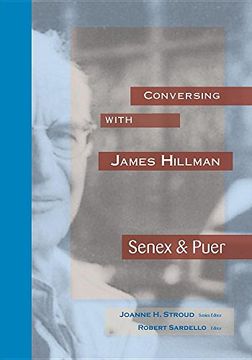portada Conversing With James Hillman: Senex & Puer: 2 (en Inglés)