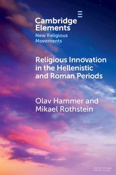 portada Religious Innovation in the Hellenistic and Roman Periods (Elements in new Religious Movements) (in English)