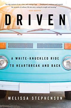 portada Driven: A White-Knuckled Ride to Heartbreak and Back 