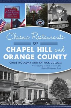 portada Classic Restaurants of Chapel Hill and Orange County (in English)