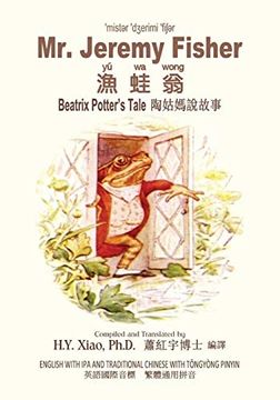 portada Mr. Jeremy Fisher (Traditional Chinese): 08 Tongyong Pinyin With ipa Paperback B&W: Volume 7 (Beatrix Potter's Tale) 
