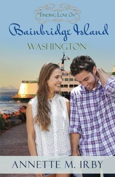 portada Finding Love on Bainbridge Island, Washington: Volume 2 (Washington Island Romance)