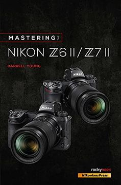 portada Mastering the Nikon z6 ii (in English)