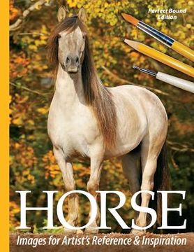 portada Horse Images for Artist's Reference and Inspiration: Perfect Bound Edition