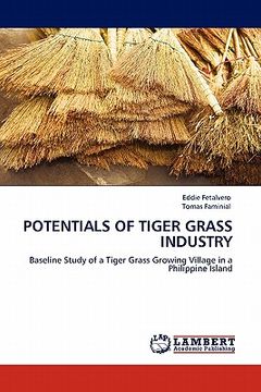 portada potentials of tiger grass industry (en Inglés)
