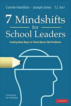 portada 7 Mindshifts for School Leaders: Finding new Ways to Think About old Problems (en Inglés)