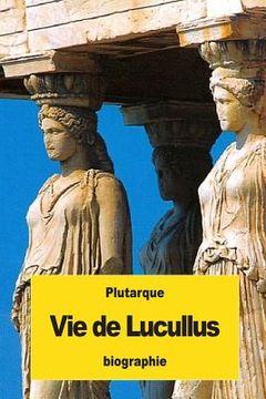 portada Vie de Lucullus (en Francés)