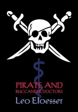 portada Pirate and Buccaneer Doctors (Reprint Booklet) (in English)