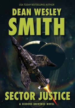 portada Sector Justice: A Seeders Universe Novel (en Inglés)