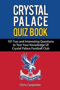portada Crystal Palace Quiz Book (in English)
