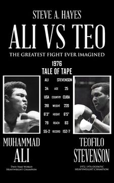 portada Ali vs Teo: The Greatest Fight Ever Imagined (en Inglés)