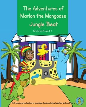 portada The Adventures of Marlon the Mongoose - Jungle Beat: Early learning for ages 2- 4