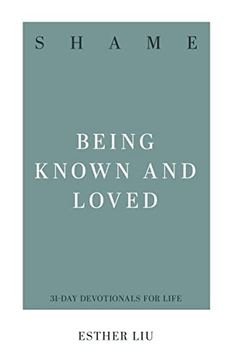 portada Shame: Being Known and Loved (en Inglés)