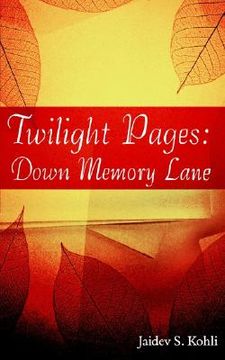 portada twilight pages: down memory lane (en Inglés)
