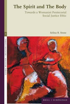 portada The Spirit and the Body: Towards a Womanist Pentecostal Social Justice Ethic (en Inglés)