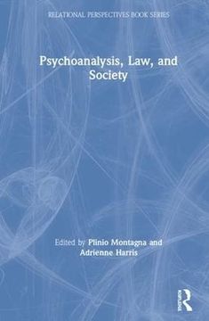 portada Psychoanalysis, Law, and Society (Relational Perspectives Book Series) (en Inglés)