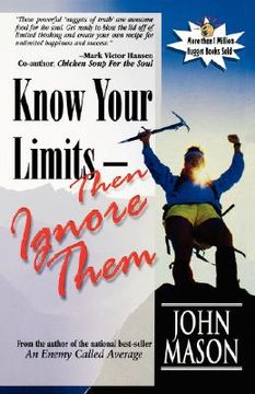 portada know your limits-then ignore them (in English)