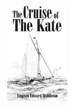 portada The Cruise of the Kate (Illustrated) (en Inglés)