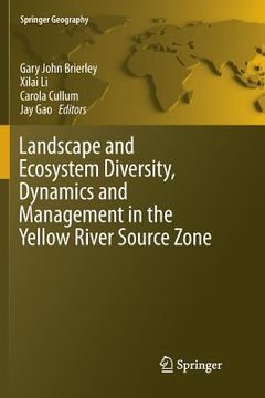 portada Landscape and Ecosystem Diversity, Dynamics and Management in the Yellow River Source Zone (en Inglés)