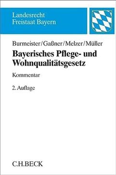 portada Bayerisches Pflege- und Wohnqualitätsgesetz (Landesrecht Freistaat Bayern) (in German)