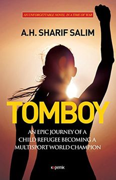 portada Tomboy: An Epic Journey of a Child Refugee Becoming a Multisport World Champion (en Inglés)