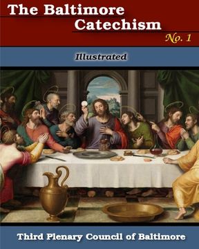 portada Baltimore Catechism No. 1: Illustrated