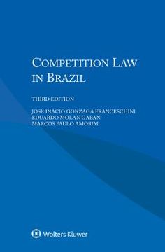 portada Competition Law in Brazil (en Inglés)