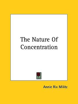 portada the nature of concentration (en Inglés)