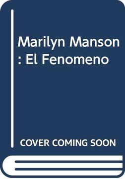 portada Marilyn Manson: El Fenomeno