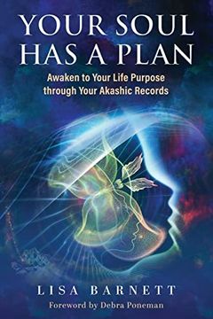 portada Your Soul has a Plan: Awaken to Your Life Purpose Through Your Akashic Records 