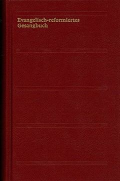 portada Evangelisch-Reformiertes Gesangbuch: Grossdruckausgabe (en Alemán)