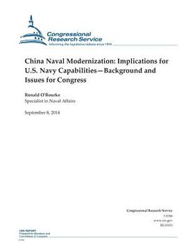 portada China Naval Modernization: Implications for U.S. Navy Capabilities-Background and Issues for Congress (en Inglés)