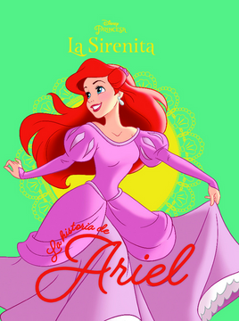 Libro Colección Disney Pricesa. La Sirenita. La historia de Ariel