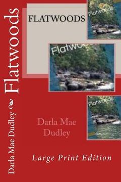 portada Flatwoods: Now in Large Print (en Inglés)