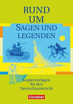 portada Rund um. - Sekundarstufe i: Rund um Sagen und Legenden (in German)